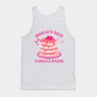 world's best pancakes maker Tank Top